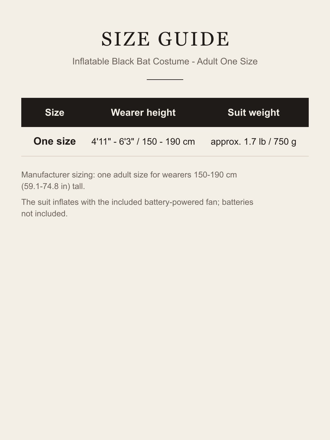Size guide for the inflatable black bat costume: one adult size for wearers 4'11" to 6'3" (150-190 cm)