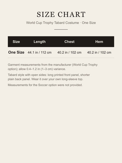 Size chart for the World Cup trophy tabard costume: one size, length 44.1 in (112 cm), chest and hem 40.2 in (102 cm)