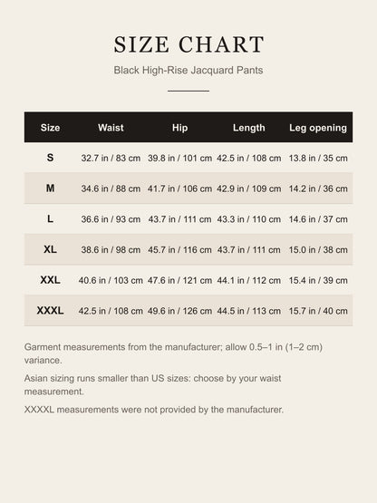 Size chart for the black high-rise damask pants: waist, hip, length and leg opening for S to XXXL in inches and centimeters