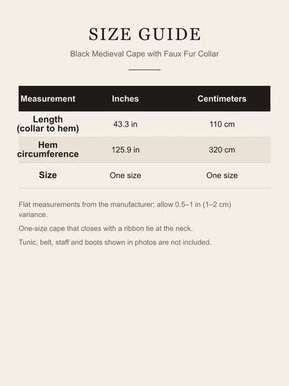 Size guide for the black medieval fur collar cape: 43.3 in (110 cm) long, 125.9 in (320 cm) hem, one size