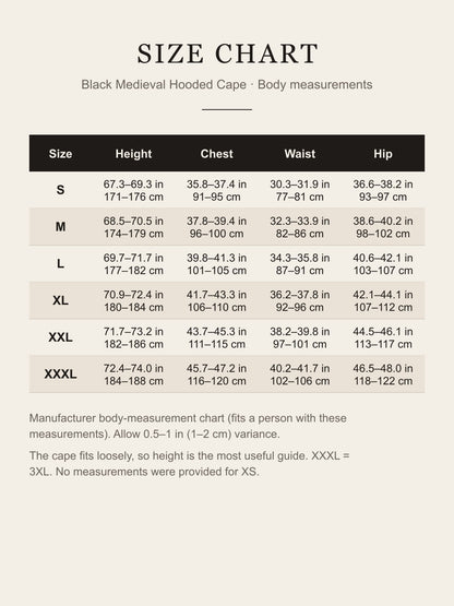 Size chart for the black medieval hooded cape: height, chest, waist and hip for S to XXXL in inches and centimeters