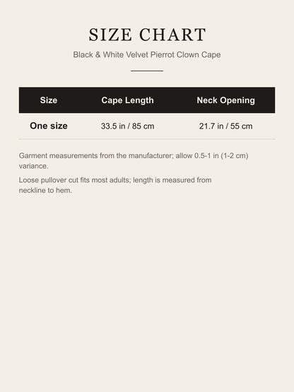 Size chart for the black and white velvet Pierrot clown cape: one size, cape length 33.5 in (85 cm), neck opening 21.7 in (55 cm)