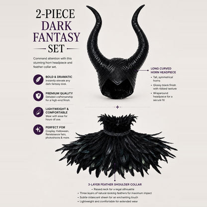 What's included: a black curved horn headpiece and a black three-layer feather shoulder collar