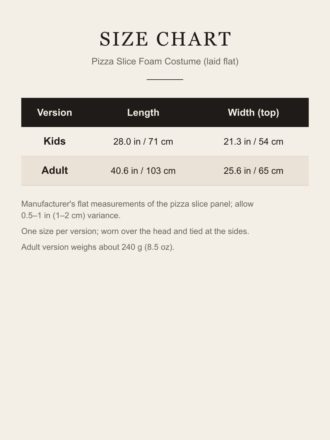 Pizza slice costume size chart: kids 71×54 cm, adult 103×65 cm