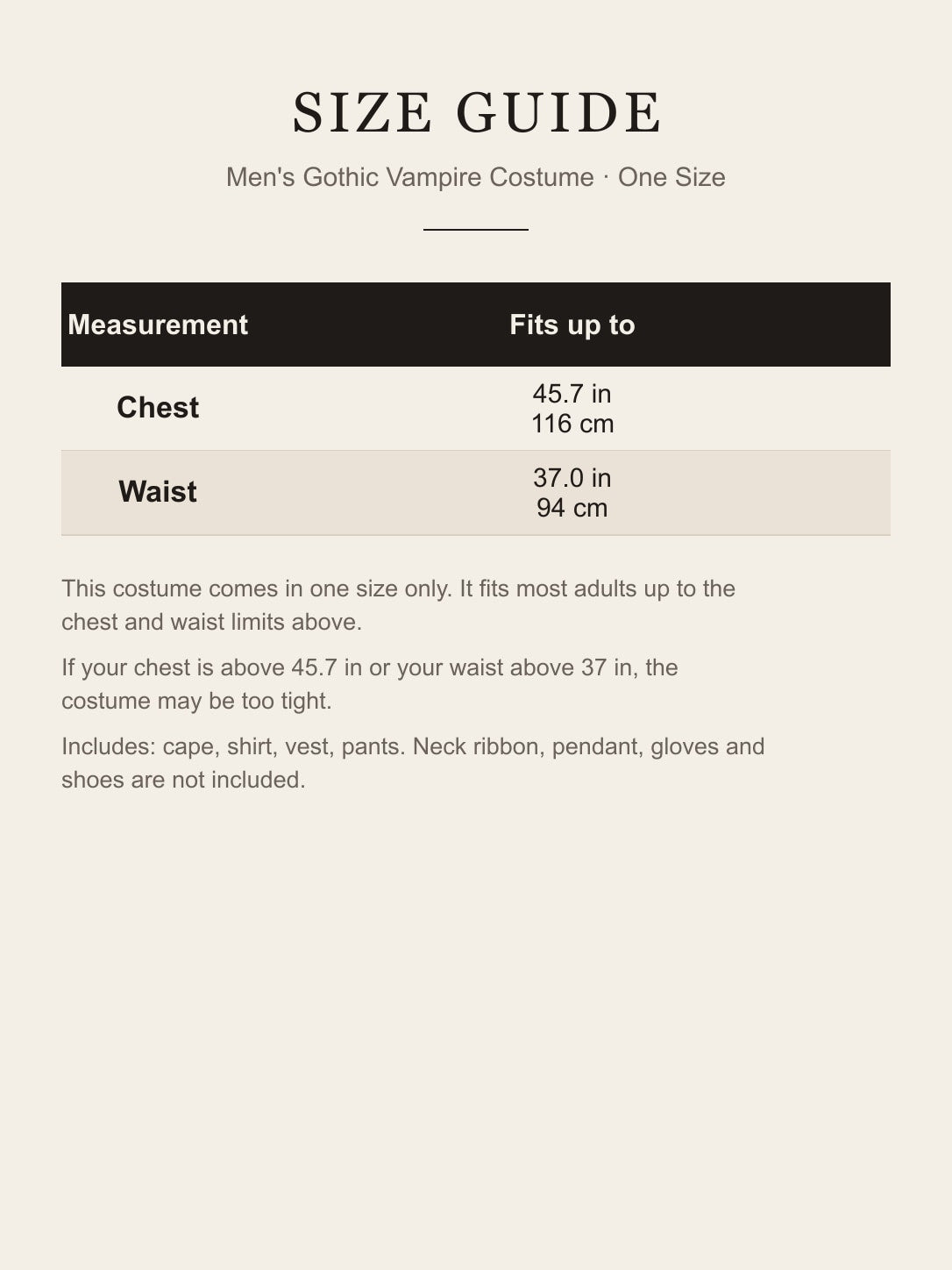Size guide for the men's vampire costume: one size, fits chest up to 45.7 in (116 cm) and waist up to 37 in (94 cm)