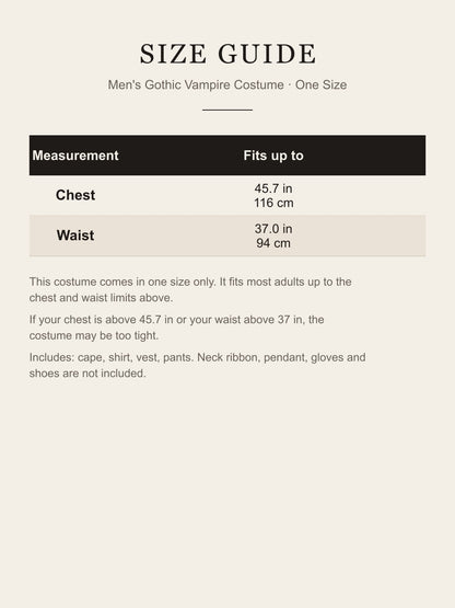 Size guide for the men's vampire costume: one size, fits chest up to 45.7 in (116 cm) and waist up to 37 in (94 cm)
