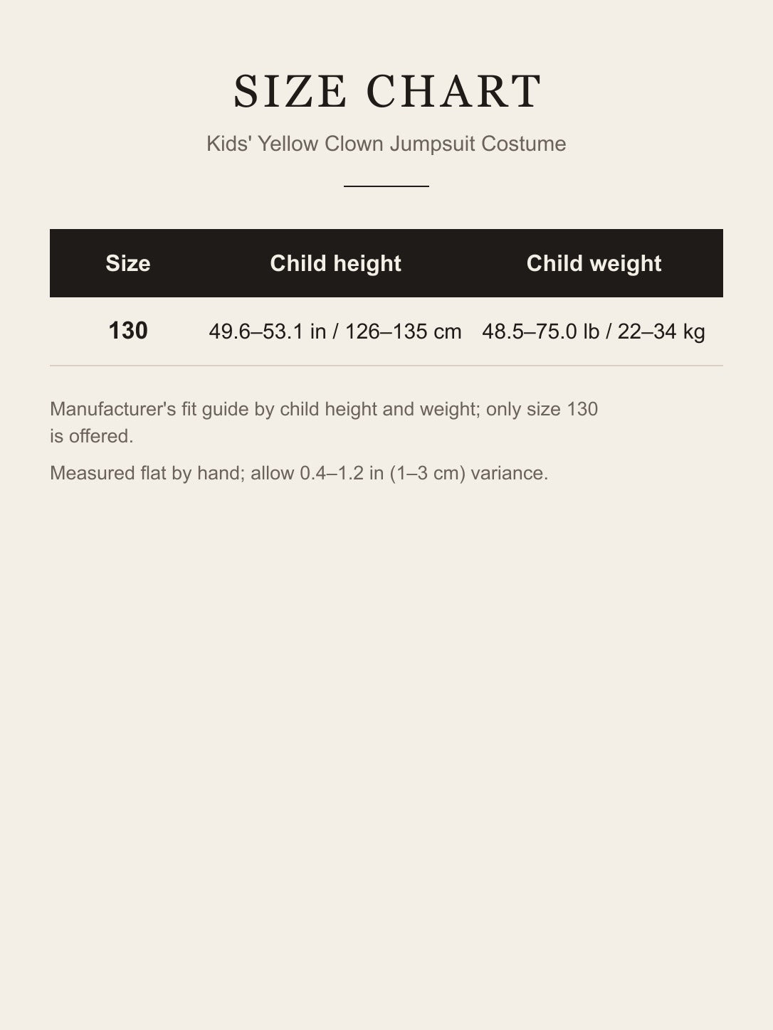 Size chart for the kids' yellow clown jumpsuit costume: size 130 fits child height 49.6–53.1 in (126–135 cm) and weight 48.5–75.0 lb (22–34 kg)