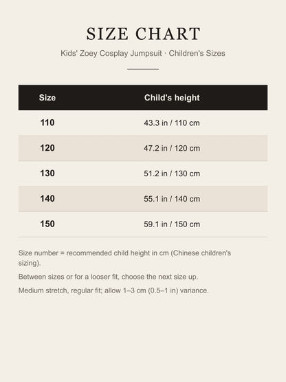 Kids' Zoey cosplay jumpsuit size chart: sizes 110 to 150 by child's height in inches and centimeters